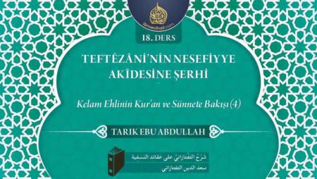 18. Ders: Kelam Ehlinin Kur'an ve Sünnet'e Bakışı (4)<span class="label label-danger">Yeni</span>